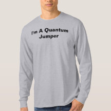 Ich bin ein Quanten-Jumper-Langschläfer-Grauer-T -