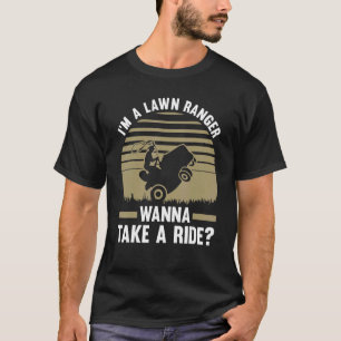 Ich bin ein Rasen-Ranger, ich will eine Rasenmäher T-Shirt