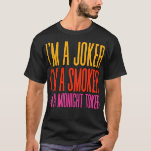 Ich bin ein Raucher, ich bin ein Mitternachts-Toke T-Shirt