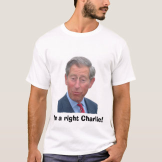 Ich bin ein rechter Charlie! T-Shirt