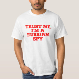 Ich bin ein russischer Spion T-Shirt