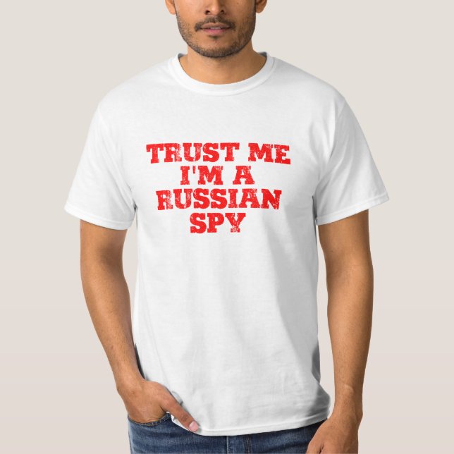 Ich bin ein russischer Spion T-Shirt (Vorderseite)