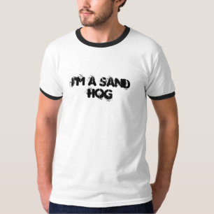 Ich bin ein Sandhog T-Shirt