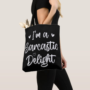Ich bin ein Sarcastic Delight Sarcasm Lover Spaß Z