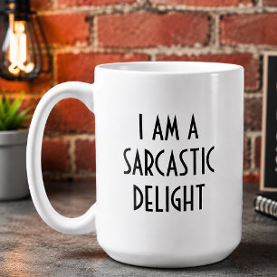 Ich bin ein sarkastisches Vergnügen Lustig Kaffeetasse