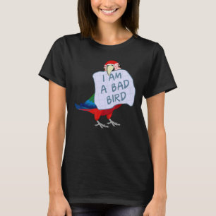 Ich bin ein schlechter Vogel, ich habe einen schön T-Shirt