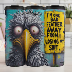 Ich bin ein schlechtes Feather weg Thermosbecher