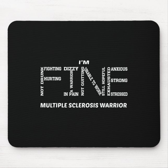 Ich bin ein schöner Multiple-Sklerose-Krieger Mousepad (Vorne)