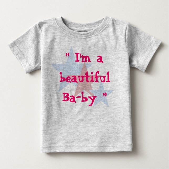 Ich bin ein schönes Baby Baby T-shirt (Vorderseite)