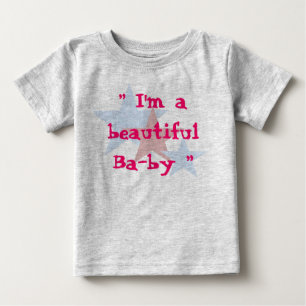 Ich bin ein schönes Baby T-shirt