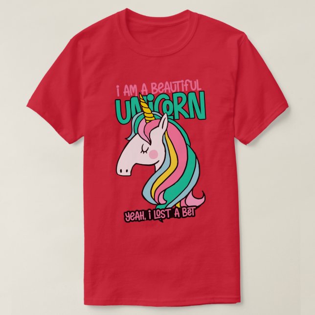 Ich bin ein schönes Einhorn, ich habe einen Bet Fu T-Shirt (Design vorne)