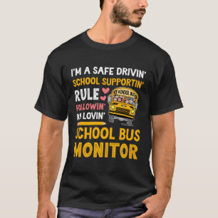 Ich bin ein Schulbusmonitor T-Shirt