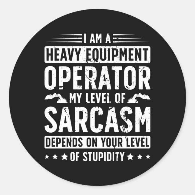 Ich bin ein schwer ausgerüsteter Betreiber. Runder Aufkleber (Vorderseite)