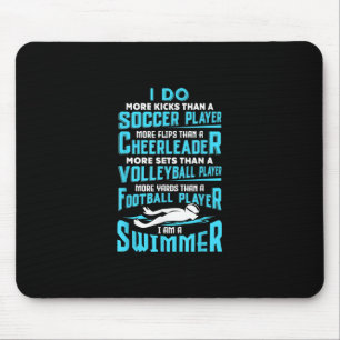 Ich bin ein Schwimmer Funny Swimming Pool schwimme Mousepad
