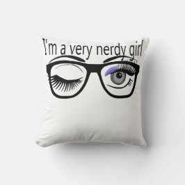 Ich bin ein sehr Nerdy Girl mit Periwinkle Eye Sha Kissen