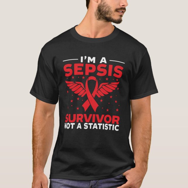 Ich bin ein Sepsis Survivor, nicht ein statistisch T-Shirt (Vorderseite)