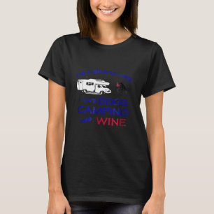 Ich bin ein Simple Girl I Liebe Hunde Camping und T-Shirt