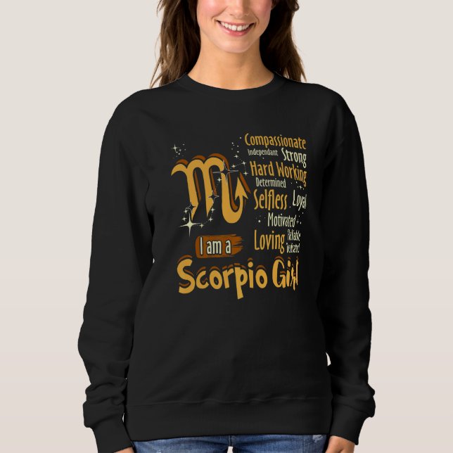 Ich bin ein Skorpio Girl Zodiac Sign Women Sweatshirt (Vorderseite)