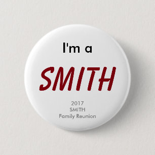 Ich bin ein Smith - Smith-Familien-Wiedersehen Button