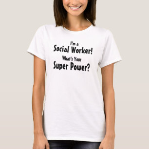 Ich bin ein Sozialarbeiter! Was ist Ihr T-Shirt