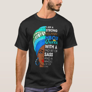 Ich bin ein starkes Melanin Hbcu Queen African Bla T-Shirt