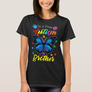 Ich bin ein stolzer Autismus-Bruder Schmetterling T-Shirt