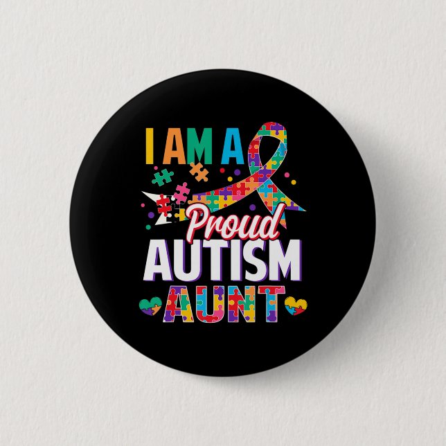 Ich bin ein stolzer Autismus Tante Autismus Bewuss Button (Vorderseite)