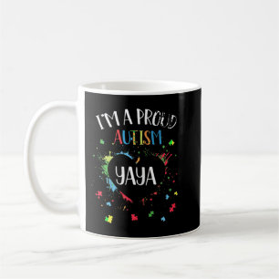 Ich bin ein stolzer Autismus Yaya Autismus Awarene Kaffeetasse