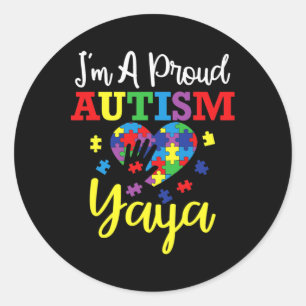 Ich bin ein stolzer Autismus Yaya Mama Autismus Be Runder Aufkleber