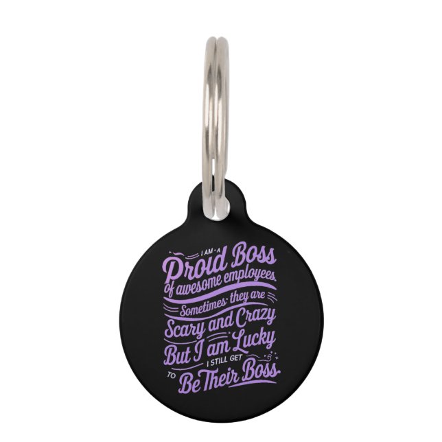 Ich bin ein stolzer Boss des Freakens Phantastisch Haustiermarke (Vorderseite)