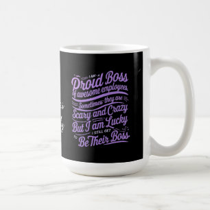 Ich bin ein stolzer Boss des Freakens Phantastisch Kaffeetasse