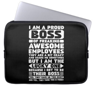Ich bin ein stolzer Boss des Freakens Phantastisch Laptopschutzhülle