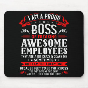 Ich bin ein stolzer Boss, Phantastische Mitarbeite Mousepad