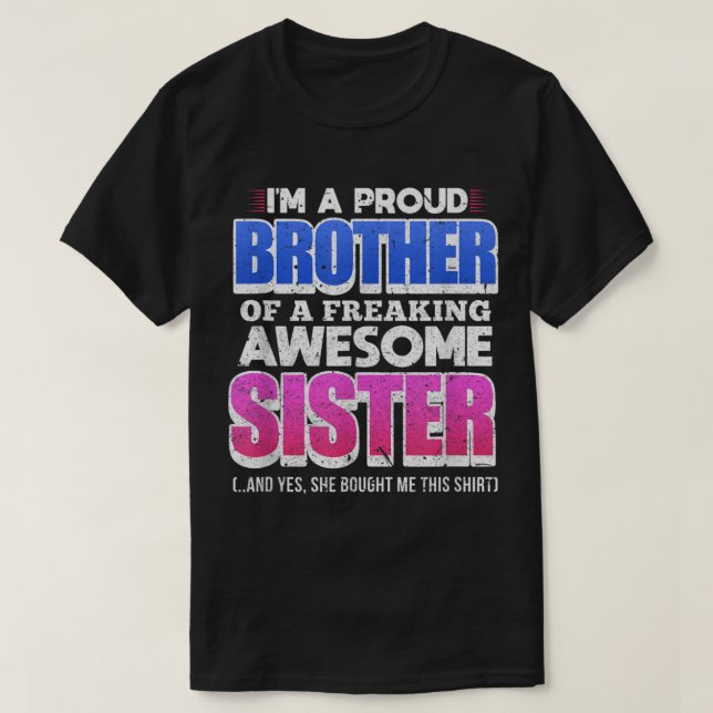 Ich bin ein stolzer Bruder einer Phantastischen Sc T-Shirt (Design vorne)