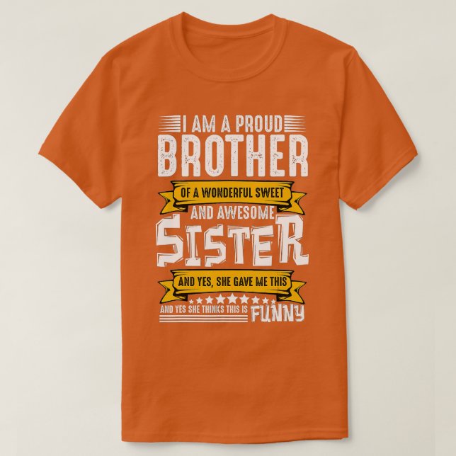 Ich bin ein stolzer Bruder von wunderbarer und Pha T-Shirt (Design vorne)