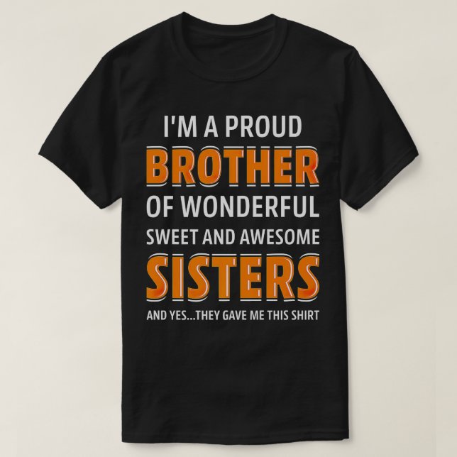 Ich bin ein stolzer Bruder von wunderschönem süßen T-Shirt (Design vorne)