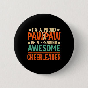 Ich bin ein stolzer Cheer-Opa eines Cheerleader-Pa Button