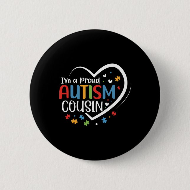 Ich bin ein stolzer Cousin Liebesherz Autismus-Bew Button (Vorderseite)