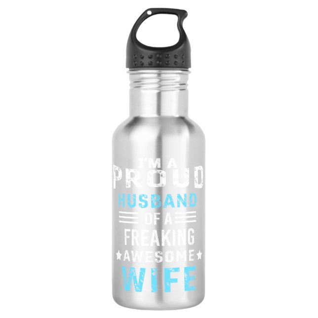 Ich bin ein stolzer Ehemann einer phantastischen E Edelstahlflasche (Vorderseite)