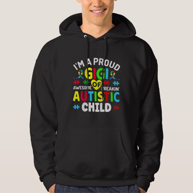 Ich bin ein stolzer Gigi autistischer Autismus-Kri Hoodie (Vorderseite)
