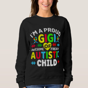 Ich bin ein stolzer Gigi autistischer Autismus-Kri Sweatshirt