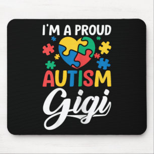 Ich bin ein stolzer Gigi Liebesherz Autismus-Bewus Mousepad