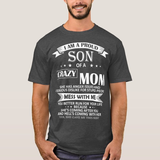 Ich bin ein stolzer Sohn verrückter Mama Shirt Fun (Vorderseite)