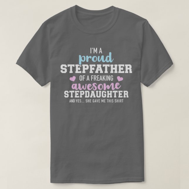 Ich bin ein stolzer Stiefvater einer phantastische T-Shirt (Design vorne)