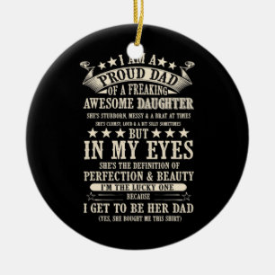 Ich bin ein stolzer Vater einer großartigen Tochte Keramik Ornament