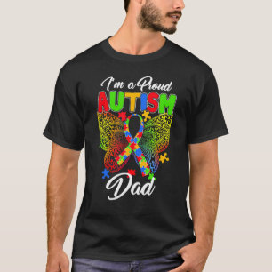 Ich bin ein stolzer Vater eines autistischen Kinde T-Shirt