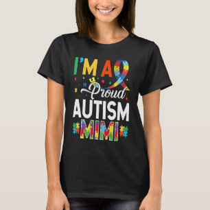 Ich bin ein stolzes Autism Mimi passend zur Autism T-Shirt