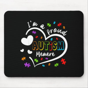 Ich bin ein stolzes Autismus-Memere-Liebes-Herz-Fa Mousepad