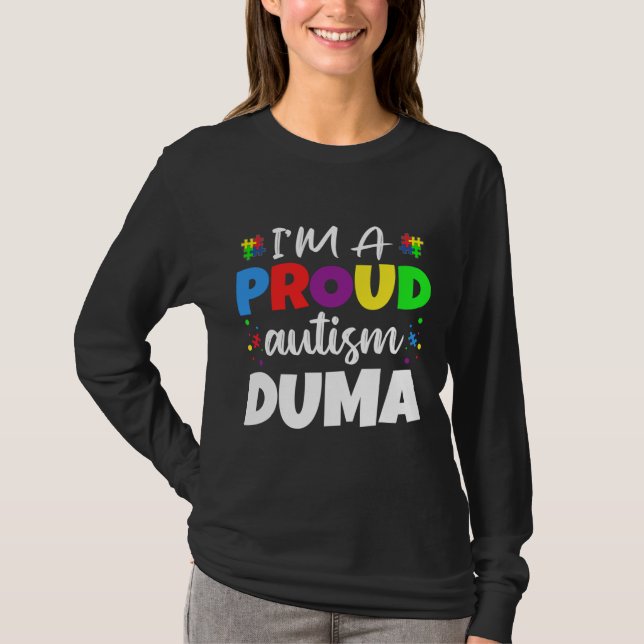 Ich bin ein stolzes Duma-Autismus-Bewusstseinsbewu T-Shirt (Vorderseite)