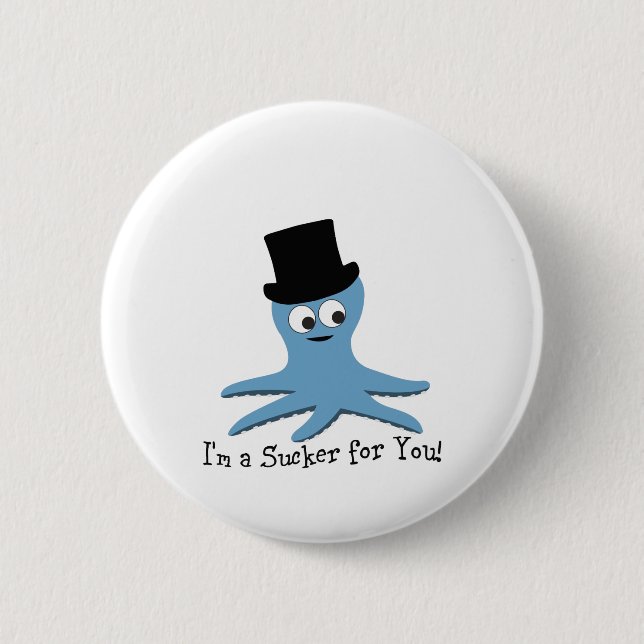 Ich bin ein Sucker für dich! Blauer Kraken Button (Vorderseite)
